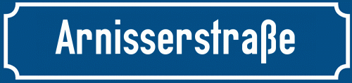 Straßenschild Arnisserstraße