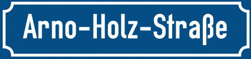 Straßenschild Arno-Holz-Straße zum kostenlosen Download