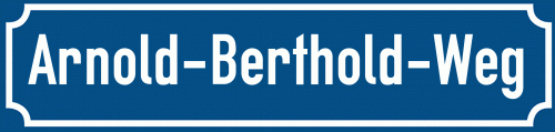 Straßenschild Arnold-Berthold-Weg