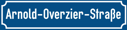 Straßenschild Arnold-Overzier-Straße