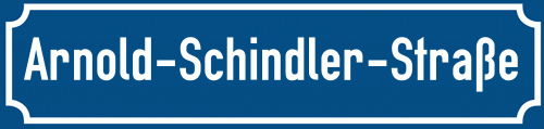 Straßenschild Arnold-Schindler-Straße