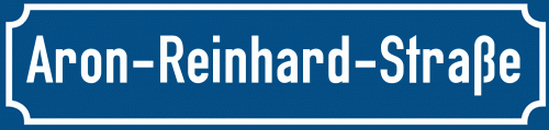 Straßenschild Aron-Reinhard-Straße