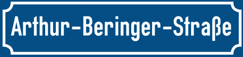 Straßenschild Arthur-Beringer-Straße