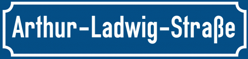 Straßenschild Arthur-Ladwig-Straße
