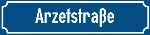 Straßenschild Arzetstraße