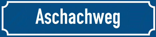 Straßenschild Aschachweg