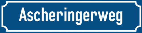 Straßenschild Ascheringerweg