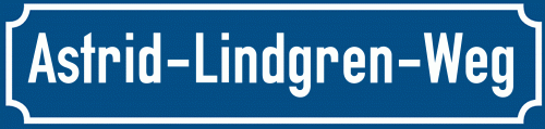 Straßenschild Astrid-Lindgren-Weg