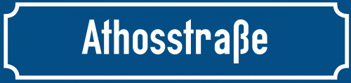 Straßenschild Athosstraße