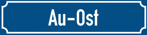 Straßenschild Au-Ost zum kostenlosen Download