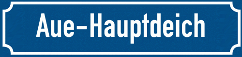 Straßenschild Aue-Hauptdeich