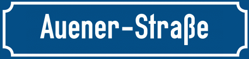Straßenschild Auener-Straße