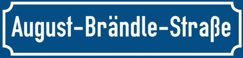 Straßenschild August-Brändle-Straße