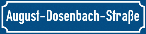 Straßenschild August-Dosenbach-Straße