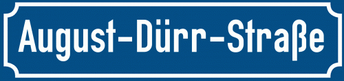 Straßenschild August-Dürr-Straße