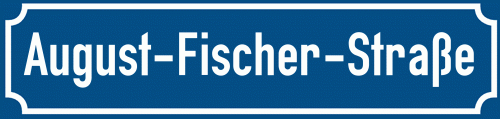 Straßenschild August-Fischer-Straße