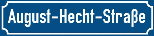 Straßenschild August-Hecht-Straße zum kostenlosen Download