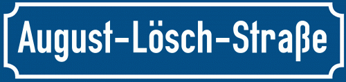 Straßenschild August-Lösch-Straße
