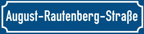 Straßenschild August-Rautenberg-Straße