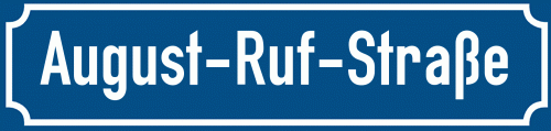 Straßenschild August-Ruf-Straße