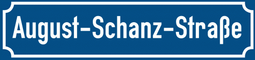 Straßenschild August-Schanz-Straße