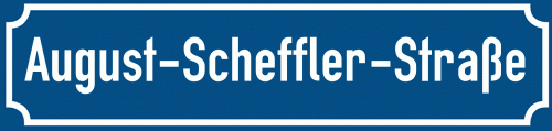 Straßenschild August-Scheffler-Straße