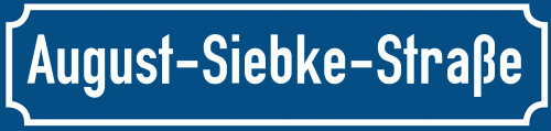 Straßenschild August-Siebke-Straße