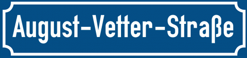 Straßenschild August-Vetter-Straße zum kostenlosen Download