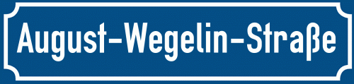 Straßenschild August-Wegelin-Straße