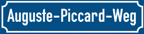 Straßenschild Auguste-Piccard-Weg
