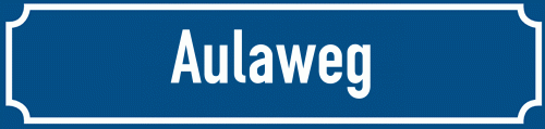 Straßenschild Aulaweg