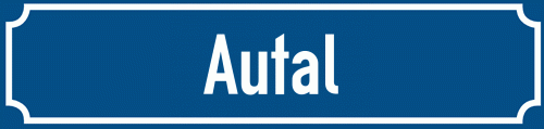 Straßenschild Autal