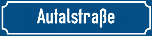 Straßenschild Autalstraße