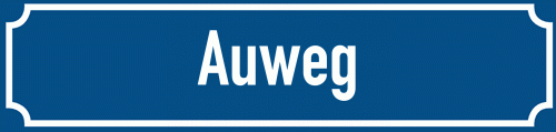 Straßenschild Auweg
