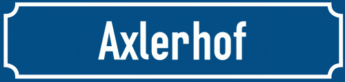 Straßenschild Axlerhof