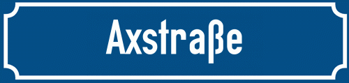 Straßenschild Axstraße