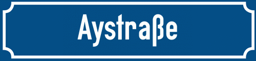 Straßenschild Aystraße