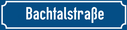 Straßenschild Bachtalstraße zum kostenlosen Download