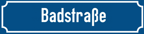 Straßenschild Badstraße zum kostenlosen Download