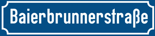Straßenschild Baierbrunnerstraße zum kostenlosen Download