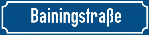 Straßenschild Bainingstraße