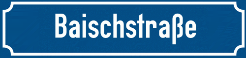 Straßenschild Baischstraße