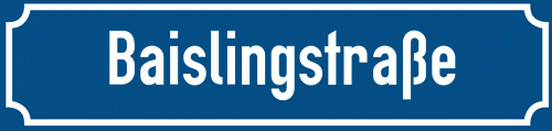 Straßenschild Baislingstraße