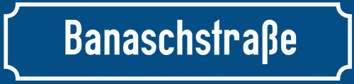 Straßenschild Banaschstraße