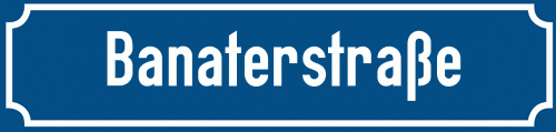 Straßenschild Banaterstraße zum kostenlosen Download