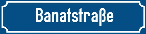 Straßenschild Banatstraße zum kostenlosen Download