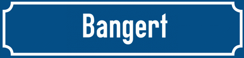 Straßenschild Bangert