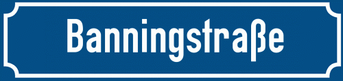 Straßenschild Banningstraße