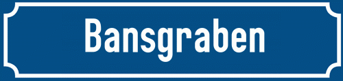 Straßenschild Bansgraben
