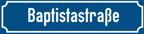 Straßenschild Baptistastraße